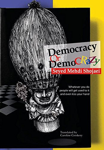 Democracy or Demo Crazy