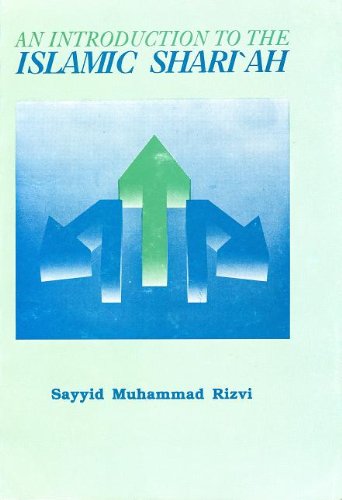 An Introduction to the Islamic Shari'ah