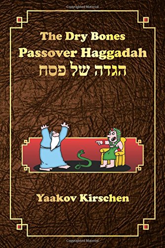 The Dry Bones Passover Haggadah