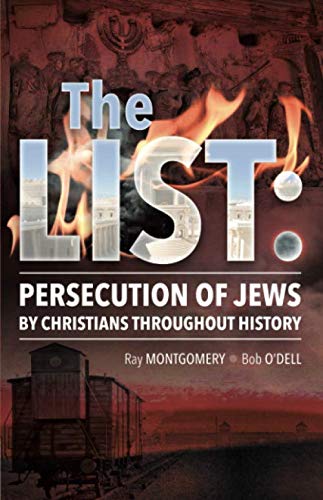 The LIST: Persecution of Jews by Christians Throughout History
