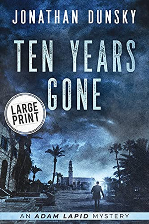 Ten Years Gone