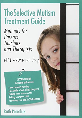 The Selective Mutism Treatment Guide