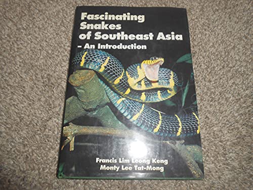 Fascinating Snakes of Southeast Asia