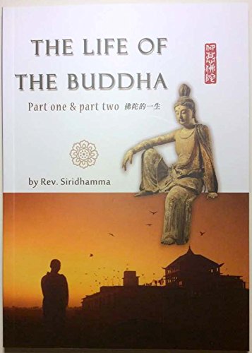 The Life of the Buddha Part I & II