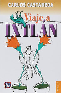 Viaje a Ixtlan 