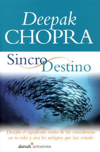 Sincro Destino(the Spontaneous Fulfillment of Desire