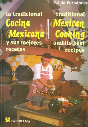 La Tradicional Cocina Mexicana