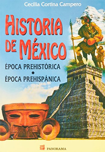 Historia de Mexico Epoca Prehistorica