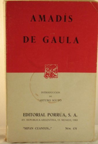 Amadis De Gaula - Amadis of Gaul