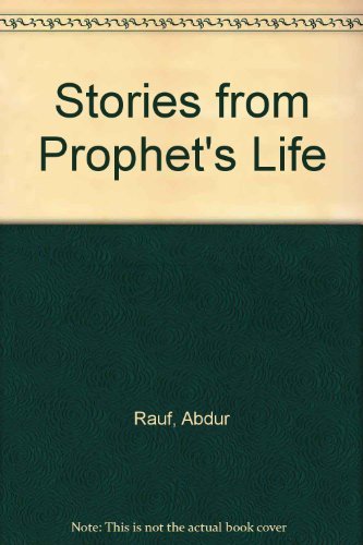Stories from Prophet's Life