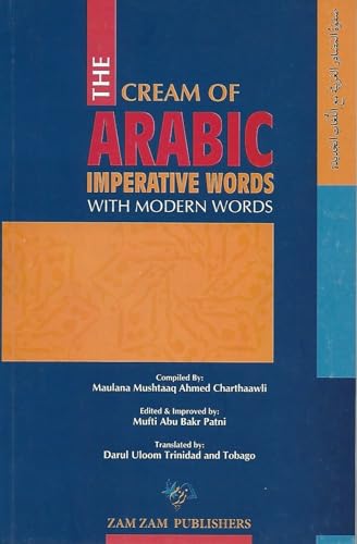 The Cream of Arabic Imperative Words (Safwat-ul-Masadir-English Translation)