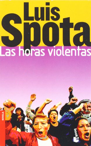 Las horas violentas (Spanish Edition)