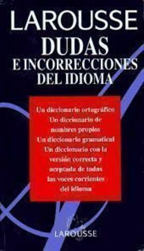 Diccionario de Dudas E Incorrecciones del Idioma