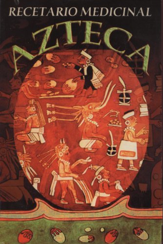 Recetario Medicinal Azteca