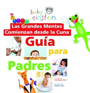 Las Grandes Mentes Comienzan Desde la Cuna