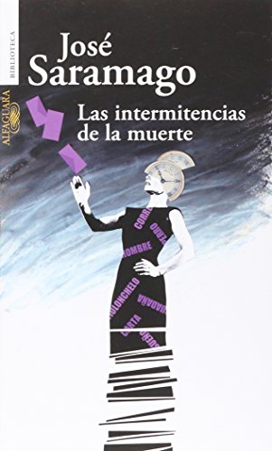 Las intermitencias de la muerte