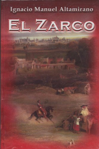 El Zarco (Spanish Edition)