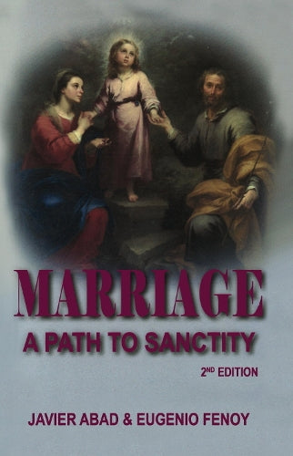 Marriage: A Path to Sanctity