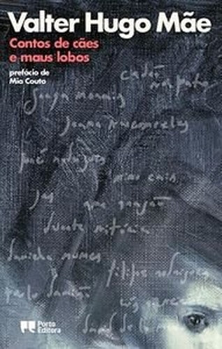 Contos de c?es e maus lobos (Portuguese Edition)