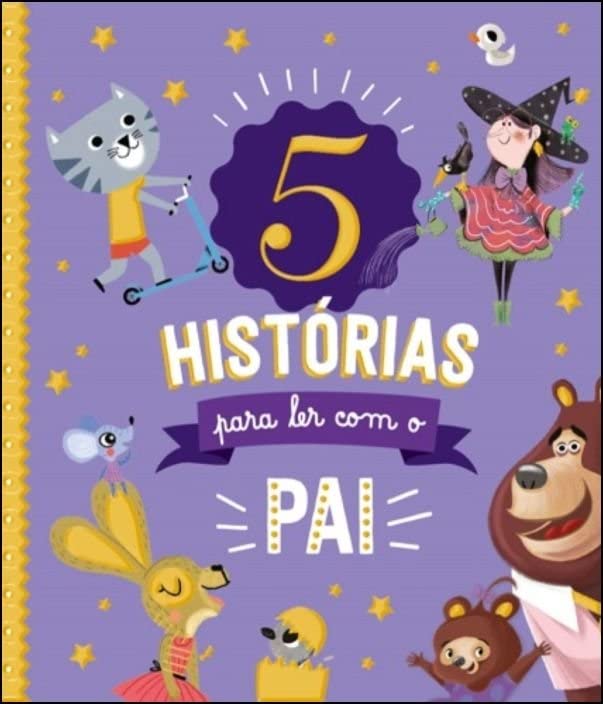 5 Histórias para Ler Com o Pai (Portuguese Edition)