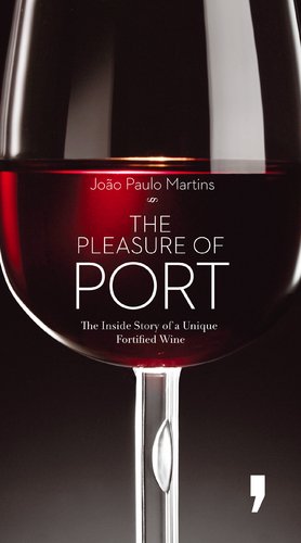 O Prazer do Vinho do Porto (English Edition)