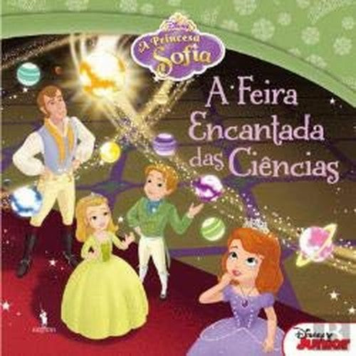 Princesa Sofia N.º 6 A Feira Encantada das Ciências (Portuguese Edition)