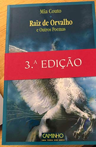 Raiz de Orvalho e Outros Poemas