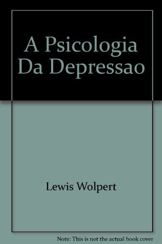 A Psicologia Da Depressao