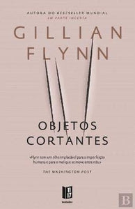 Objetos Cortantes Livro de Bolso (Portuguese Edition) 