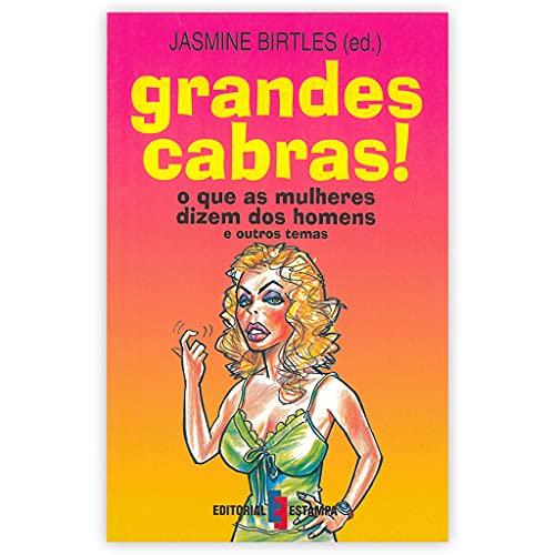 GRANDES CABRAS! (Portuguese Edition)
