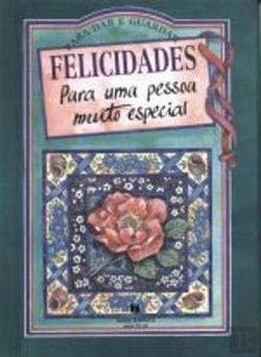 Felicidades para uma Pessoa Muito Especial (Portuguese Edition)