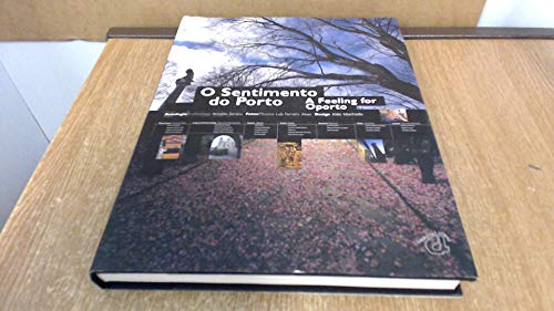 A Feeling for Oporto