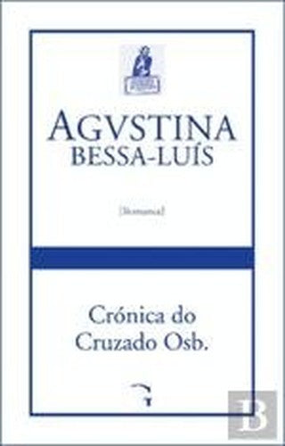 Crónica do Cruzado Osb. (Portuguese Edition)