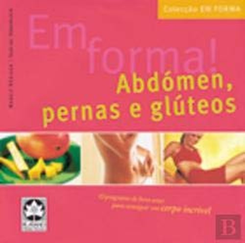 Abdómen, Pernas e Glúteos (Portuguese Edition)