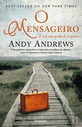 O Mensageiro É tudo uma questão de perspectiva (Portuguese Edition)