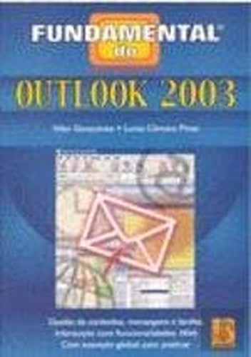 Fundamental do Outlook 2003 (Portuguese Edition)