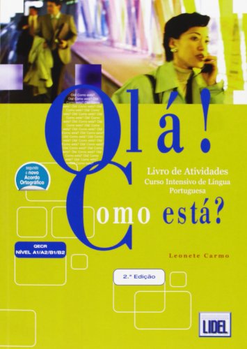Ola! Como esta?