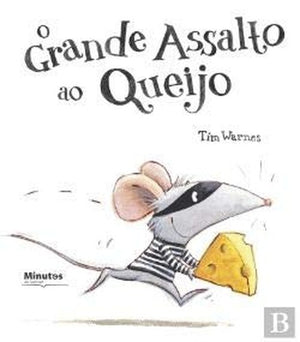 O Grande Assalto ao Queijo (Portuguese Edition)