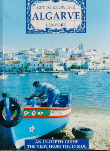 Get to Know the Algarve