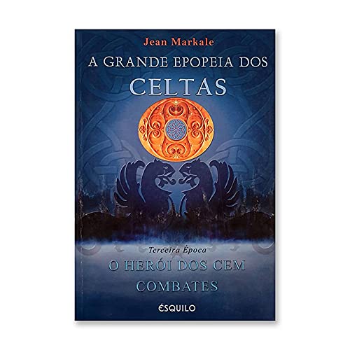 GRANDE EPOPEIA DOS CELTAS 3 (Portuguese Edition)