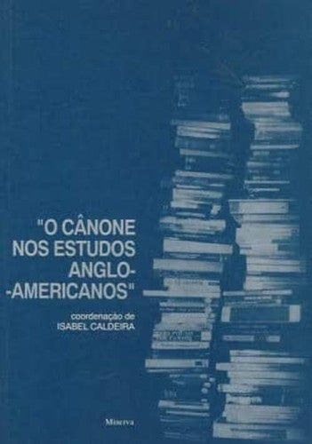 O Cânone nos estudos anglo-americanos