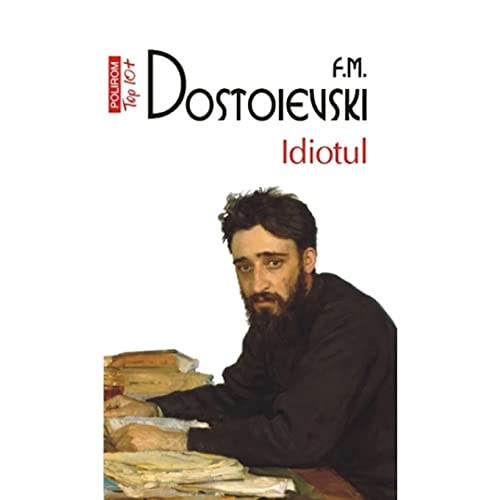 Idiotul (T10) (Romanian Edition)