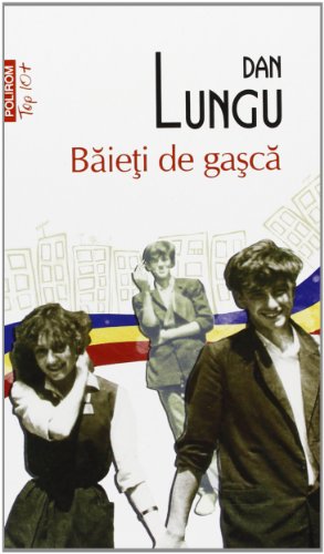 Baieti De Gasca. Top 10+