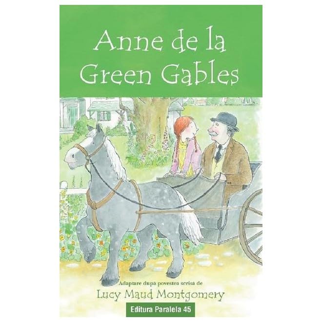 Anne De La Green Gables. Text Adaptat