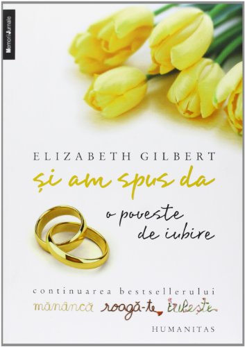 SI AM SPUS DA O POVESTE DE IUBIRE (Romanian Edition)