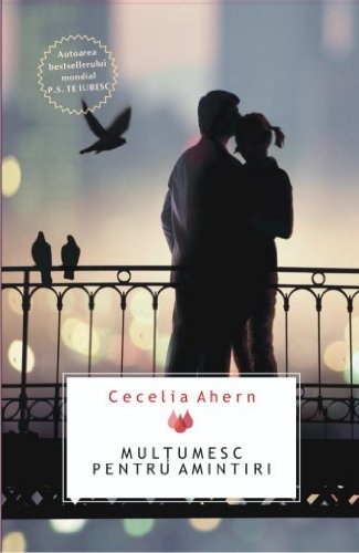 Multumesc pentru amintiri - Cecelia Ahern