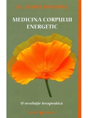 Medicina corpului energetic