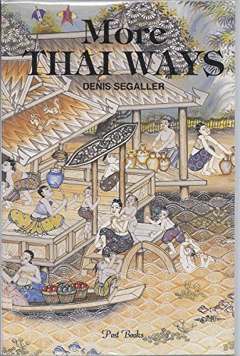 More Thai Ways