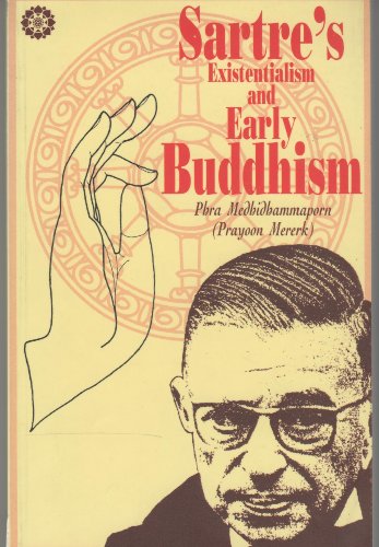 Sartre's Existentialism and Early Buddhism