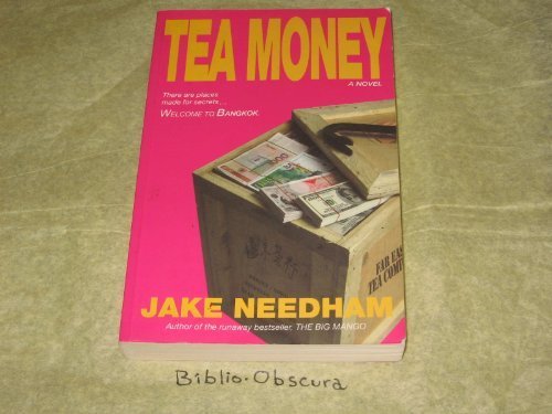 Tea money: A novel